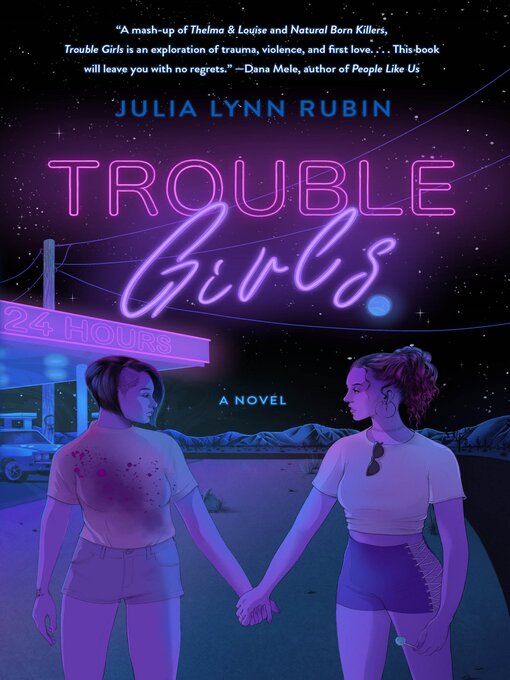 Title details for Trouble Girls by Julia Lynn Rubin - Wait list